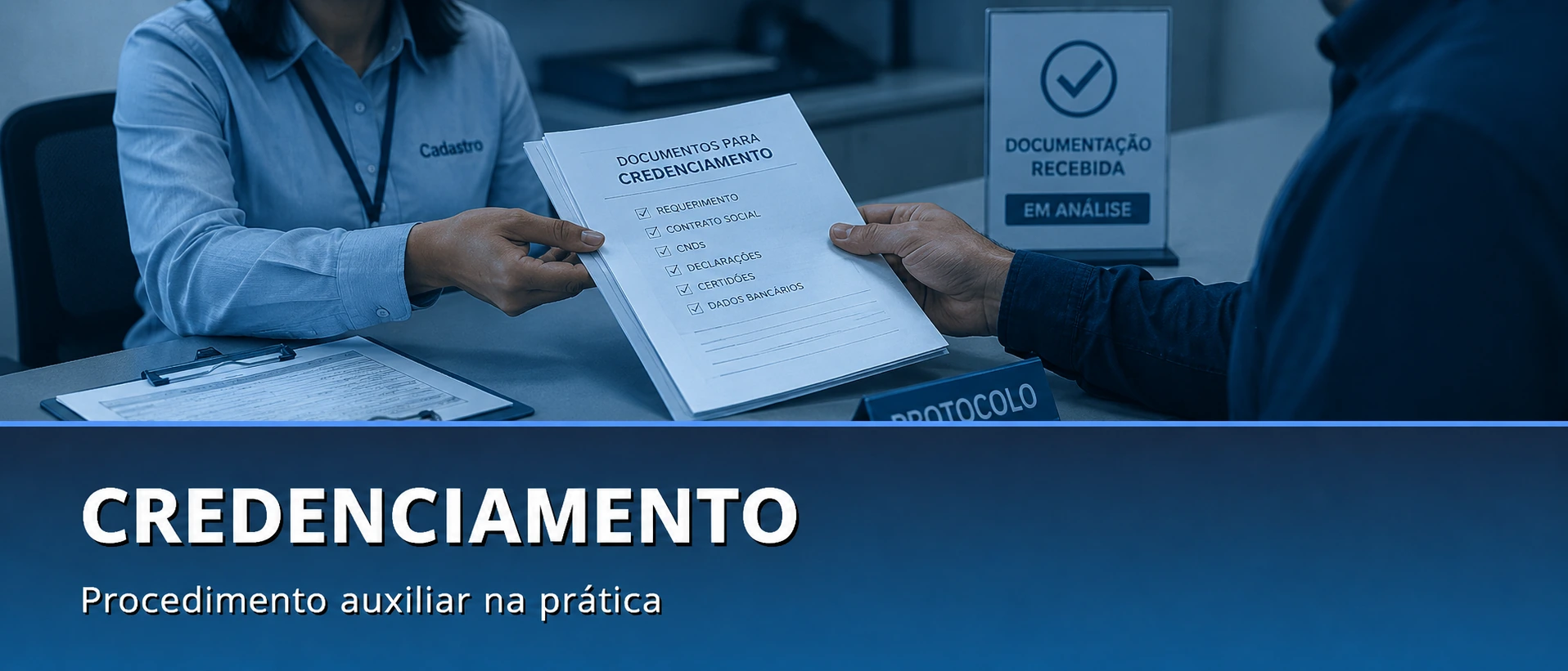 Credenciamento — procedimento auxiliar na prática.
